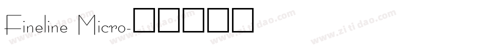 Fineline Micro字体转换